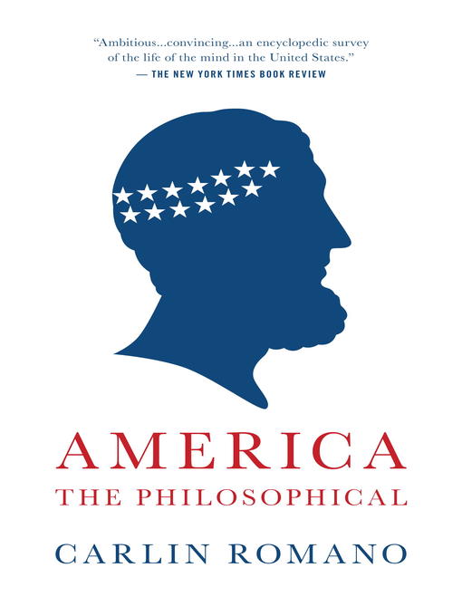 Title details for America the Philosophical by Carlin Romano - Wait list